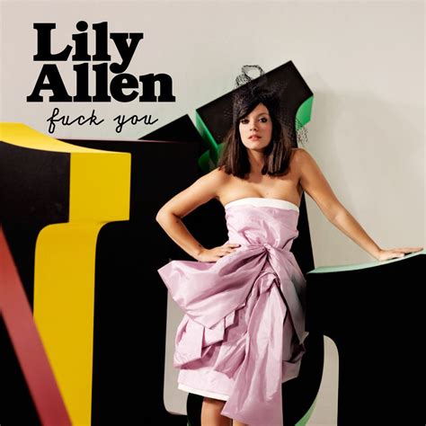 fuck you|Lily Allen .